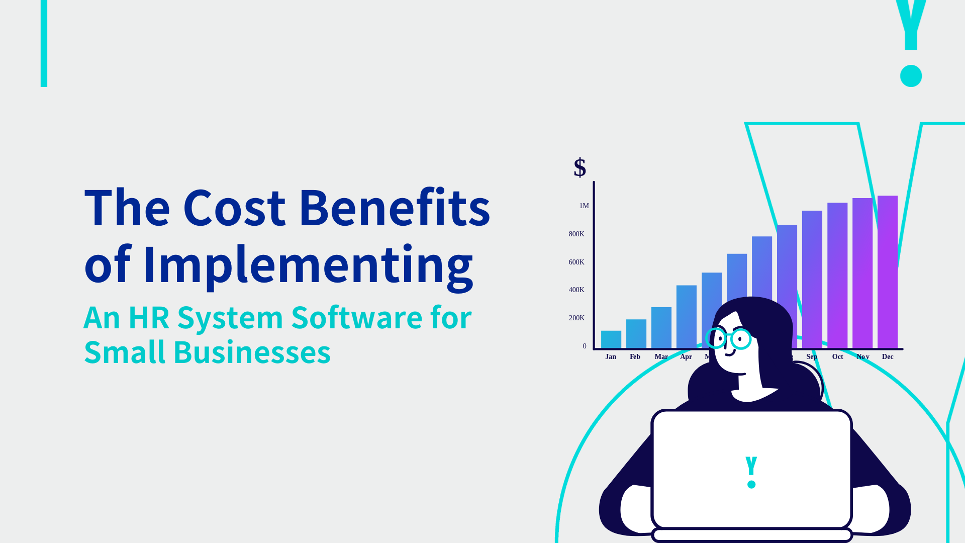 The Cost Benefits of Implementing An HR System Software for Small Businesses