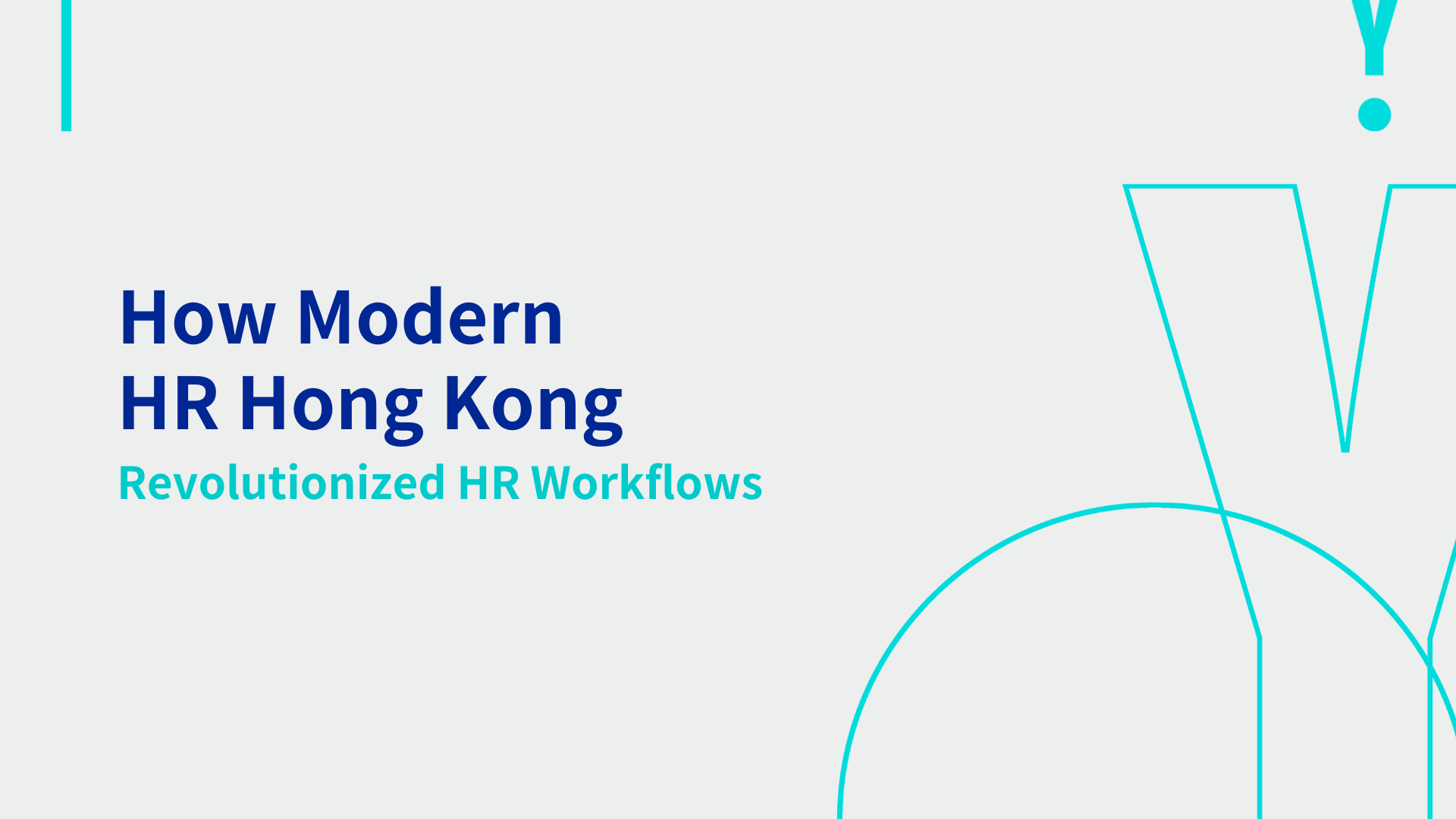 How Modern HR Hong Kong Revolutionized HR Workflows? 