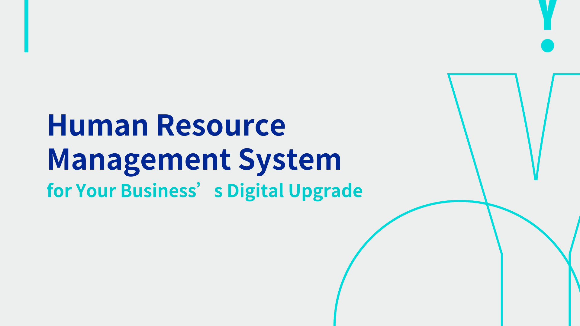 Human Resource Management System for Your Business’s Digital Upgrade 
